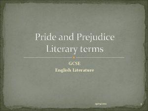 Pride and Prejudice Literary terms GCSE English Literature