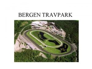 BERGEN TRAVPARK bergen travpark Bergen Travpark AS Bergen