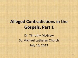 Alleged Contradictions in the Gospels Part 1 Dr