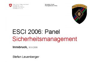 Schweizer Armee Planungsstab der Armee ESCI 2006 Panel