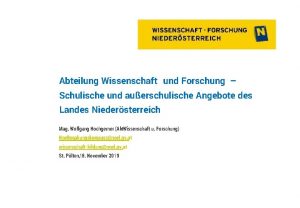 Abteilung Wissenschaft und Forschung Schulische und auerschulische Angebote