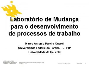 Laboratrio de Mudana para o desenvolvimento de processos