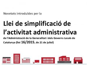 Novetats introdudes per la Llei de simplificaci de