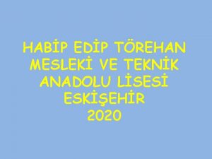 HABP EDP TREHAN MESLEK VE TEKNK ANADOLU LSES