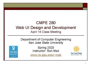 CMPE 280 Web UI Design and Development April