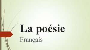 La posie Franais La posie texte littraire cration