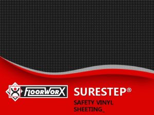 SURESTEP SAFETY VINYL SHEETING surestep Safety Vinyl Sheeting