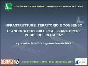 Associazione Italiana Societ Concessionarie Autostrade e Trafori INFRASTRUTTURE