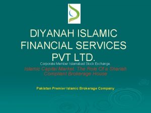 DIYANAH ISLAMIC FINANCIAL SERVICES PVT LTD Corporate Member