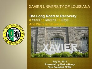 The Long Road to Recovery Years Months Days