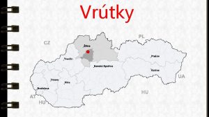 Vrtky Polohopis ilinks kraj Stredn Slovensko 3 km