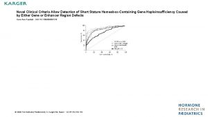 Novel Clinical Criteria Allow Detection of Short Stature