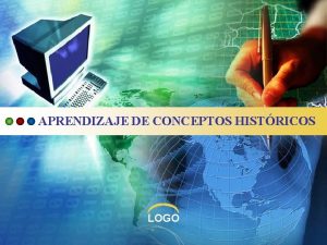 APRENDIZAJE DE CONCEPTOS HISTRICOS LOGO EL APRENDIZAJE DE