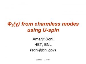 3 from charmless modes using Uspin Amarjit Soni