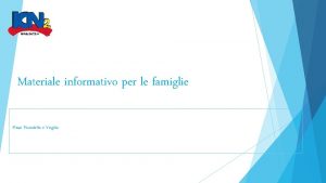 Materiale informativo per le famiglie Plessi Pirandello e