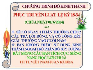 CHNG TRNH KINH THNH PHC TRUYN LUT L