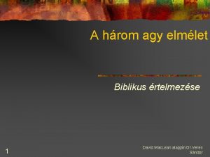 A hrom agy elmlet Biblikus rtelmezse 1 David