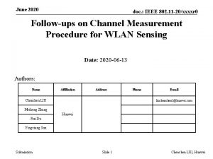 June 2020 doc IEEE 802 11 20xxxxr 0