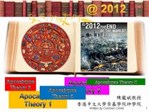 2012 Apocalypse Theory 3 Apocalypse Theory X Apocalypse