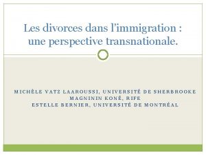 Les divorces dans limmigration une perspective transnationale MICHLE