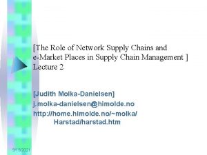 The Role of Network Supply Chains and eMarket