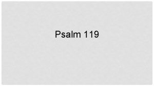 Psalm 119 Psalm 119 1 8 ESV Blessed