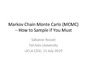 Markov Chain Monte Carlo MCMC How to Sample