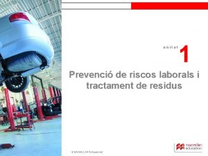 unitat 1 Prevenci de riscos laborals i tractament