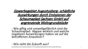 Gewerbegebiet Augustusberg schdliche Auswirkungen durch Emissionen der Schaumaplast