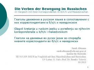 Die Verben der Bewegung im Russischen im Vergleich