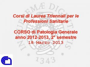 Corsi di Laurea Triennali per le Professioni Sanitarie