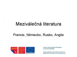 Mezivlen literatura Francie Nmecko Rusko Anglie Henri Barbusse