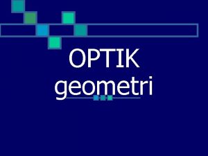 OPTIK geometri Pembentukan Bayangan pada Cermin Sferis a