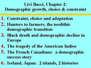 Livi Bacci Chapter 2 Demographic growth choice constraint