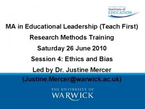 MA in Educational Leadership Teach First Research Methods