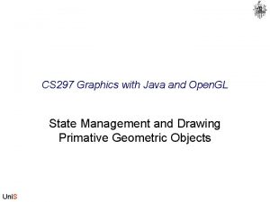 CS 297 Graphics with Java and Open GL