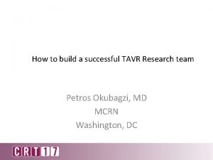 AVR 2016 How to build a successful TAVR