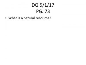 DQ 5117 PG 73 What is a natural