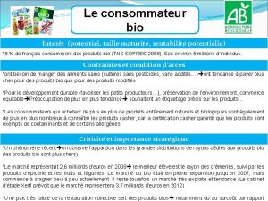 Le consommateur bio Intrt potentiel taille maturit rentabilit