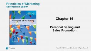 Principles of Marketing Seventeenth Edition Chapter 16 Personal