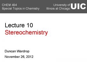 CHEM 494 Special Topics in Chemistry University of