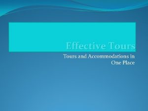 Effective Tours and Accommodations in One Place ET