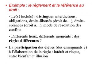 Exemple le rglement et la rfrence au droit