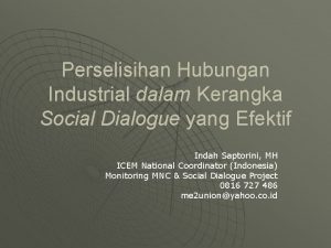 Perselisihan Hubungan Industrial dalam Kerangka Social Dialogue yang