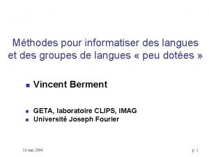 Mthodes pour informatiser des langues et des groupes