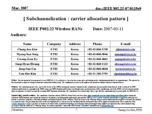 Mar 2007 doc IEEE 802 22 070119 r