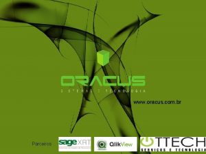 www oracus com br Parceiros EMPRESA A Oracus