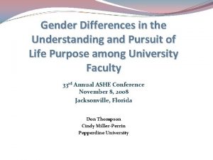 Gender Differences in the Understanding and Pursuit of