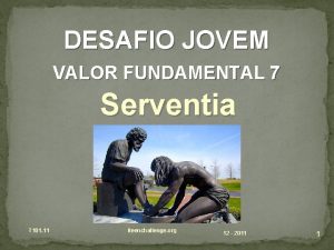 DESAFIO JOVEM VALOR FUNDAMENTAL 7 Serventia T 101