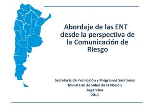 Abordaje de las ENT desde la perspectiva de